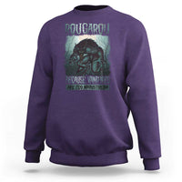Funny Rougarou Sweatshirt Because Vampires Are Too Mainstream Louisiana Cryptid