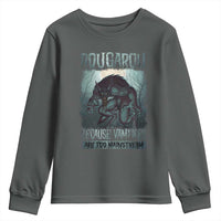 Funny Rougarou Youth Sweatshirt Because Vampires Are Too Mainstream Louisiana Cryptid