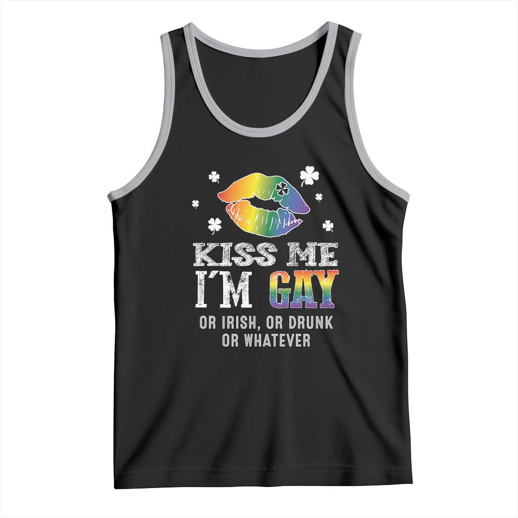 St Patrick's Day Tank Top Kiss Me I'm Gay Or Irish Or Drunk Or Whatever
