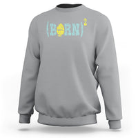 Easter Day Sweatshirt Born Squared Jesus Come Back John 3:3 Funny Math - Wonder Print Shop