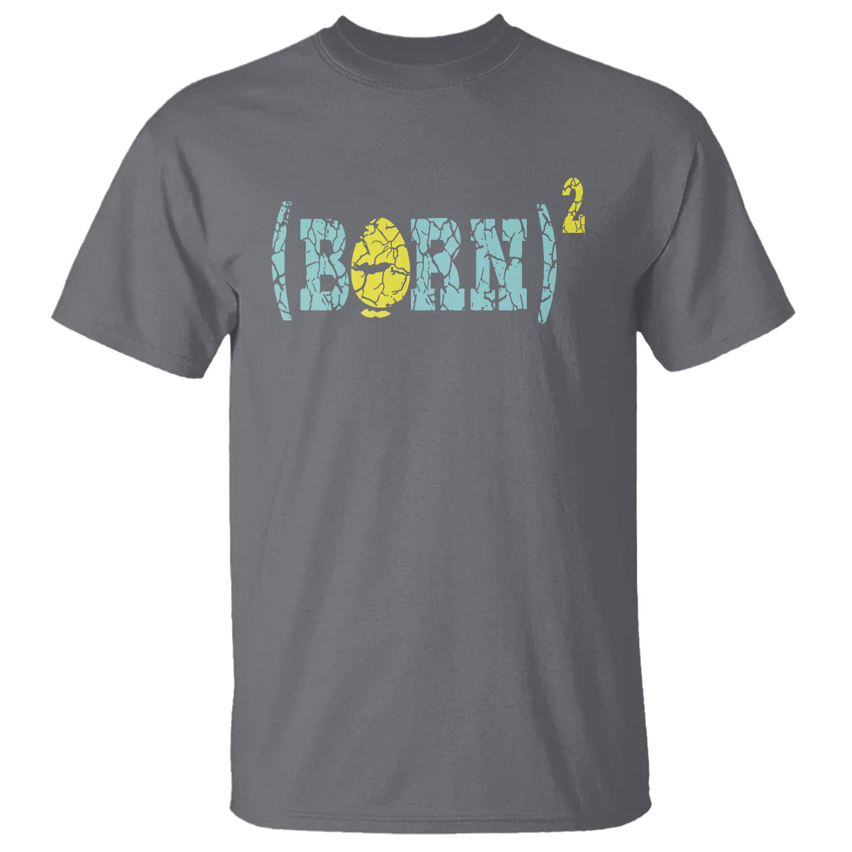 Easter Day T Shirt Born Squared Jesus Come Back John 3:3 Funny Math - Wonder Print Shop