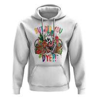 Easter Day Hoodie But Did You Dye Skeleton Egg Basket - Wonder Print Shop