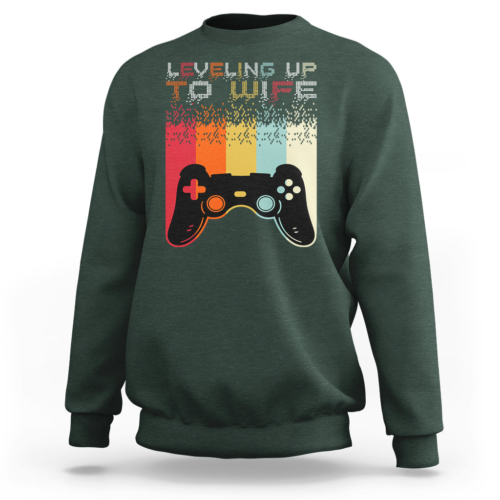 Engagement Sweatshirt Leveled Up To Wife Funny Gamer Newly Engaged Couple Matching - Wonder Print Shop