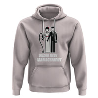 Funny Marriage Hoodie Under New Management Bachelor Bachelorette Party Couple Matching - Wonder Print Shop