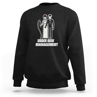 Funny Marriage Sweatshirt Under New Management Bachelor Bachelorette Party Couple Matching - Wonder Print Shop