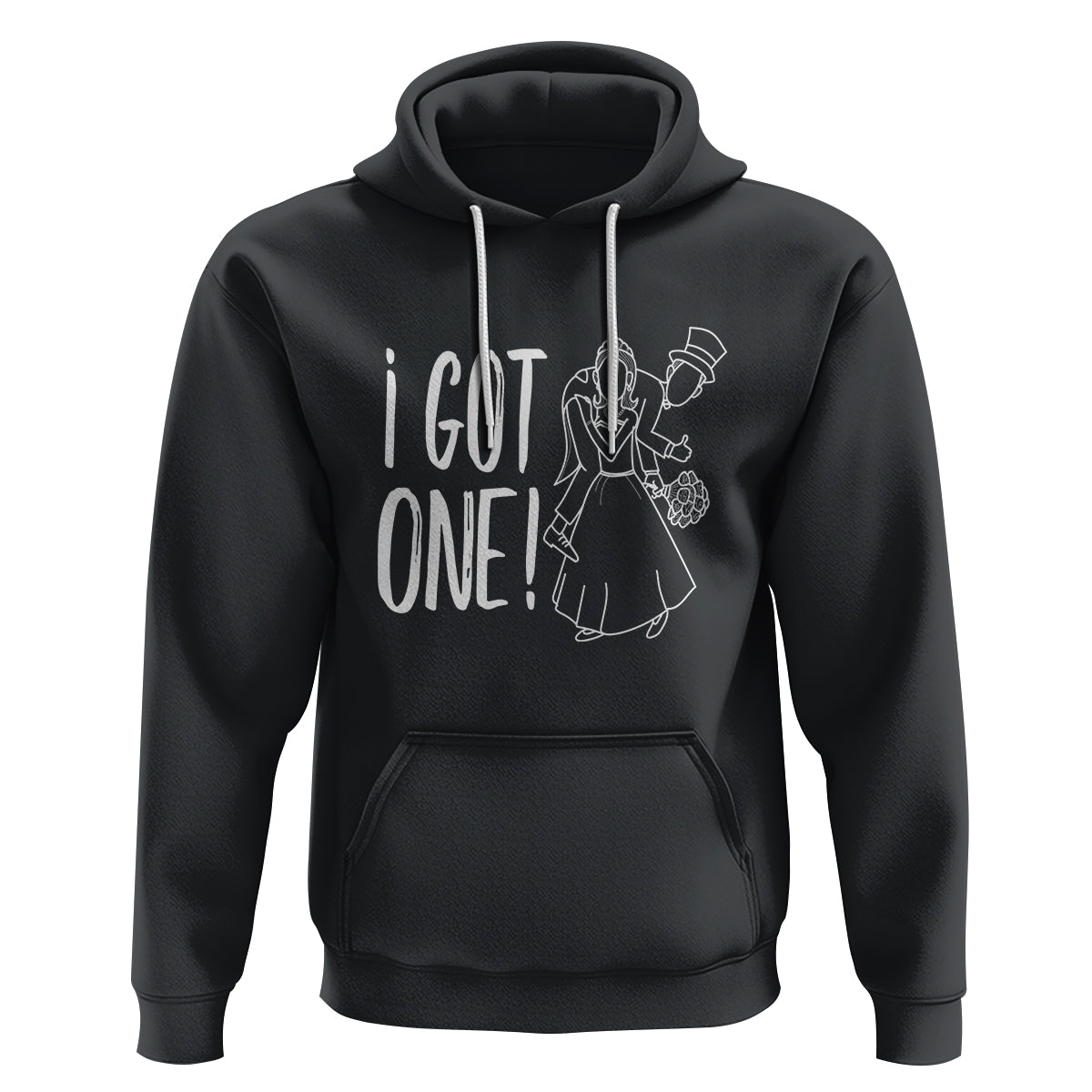 Funny Marriage Hoodie I Got One Bachelor Bachelorette Party Couple Matching - Wonder Print Shop