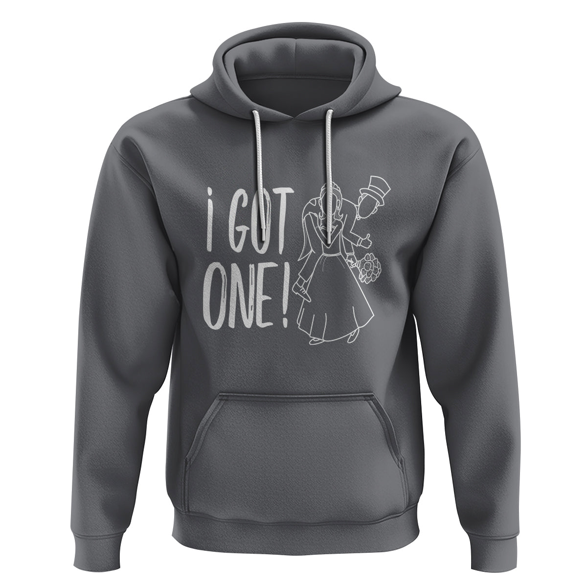 Funny Marriage Hoodie I Got One Bachelor Bachelorette Party Couple Matching - Wonder Print Shop