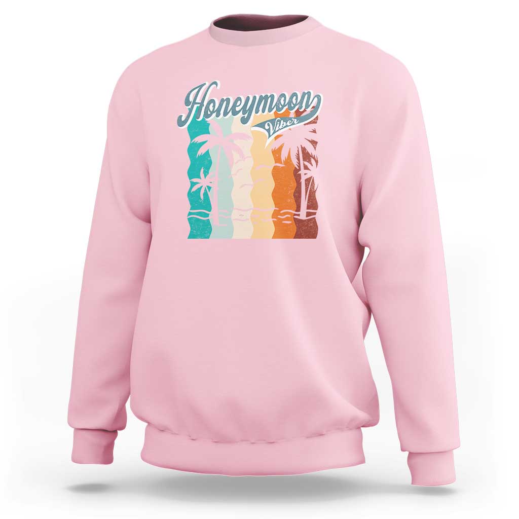 Honeymoon Vibe Sweatshirt Beach Trip Married Couple Matching - Wonder Print Shop