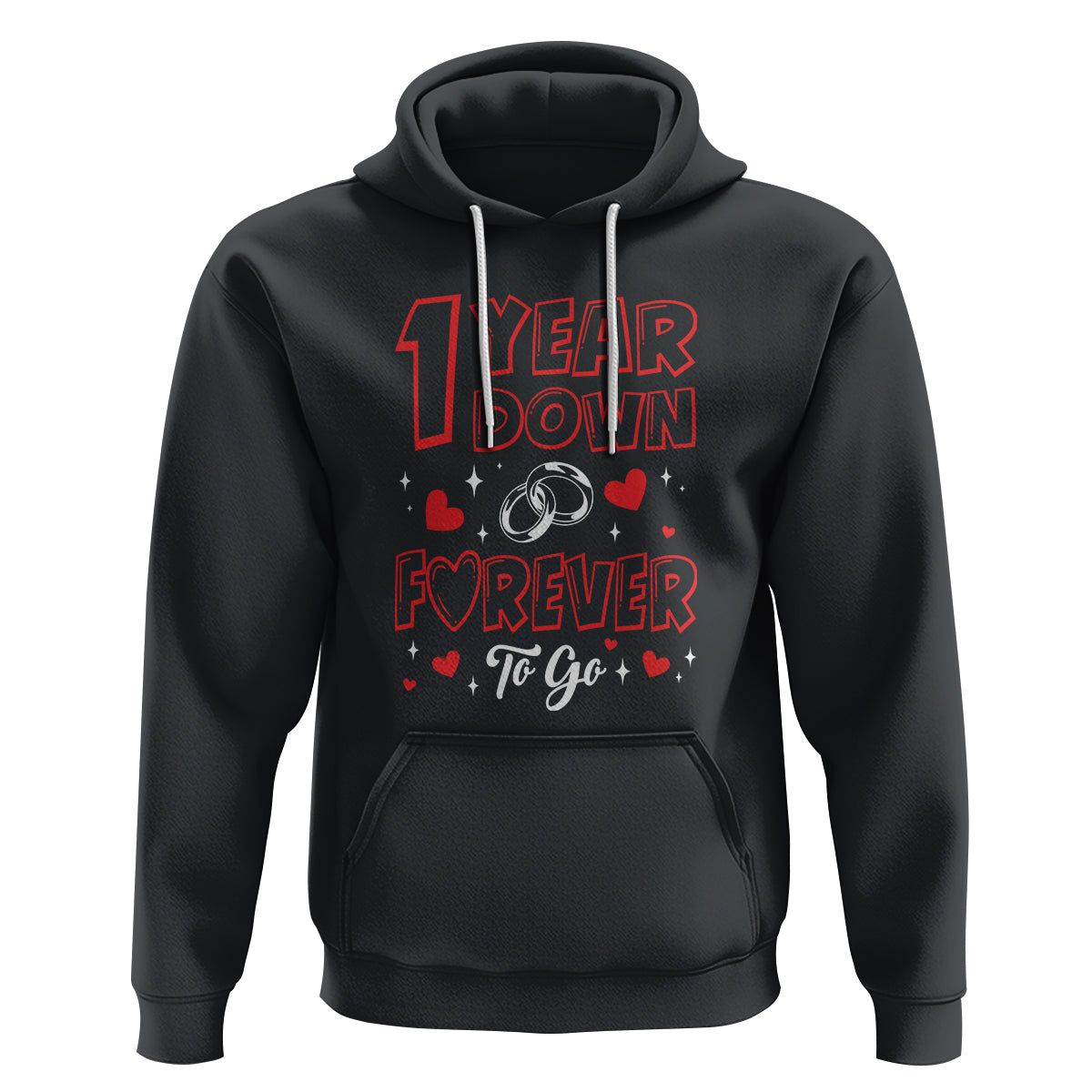 1st Wedding Anniversary Hoodie 1 Year Down Forever To Go Marriage Couple - Wonder Print Shop