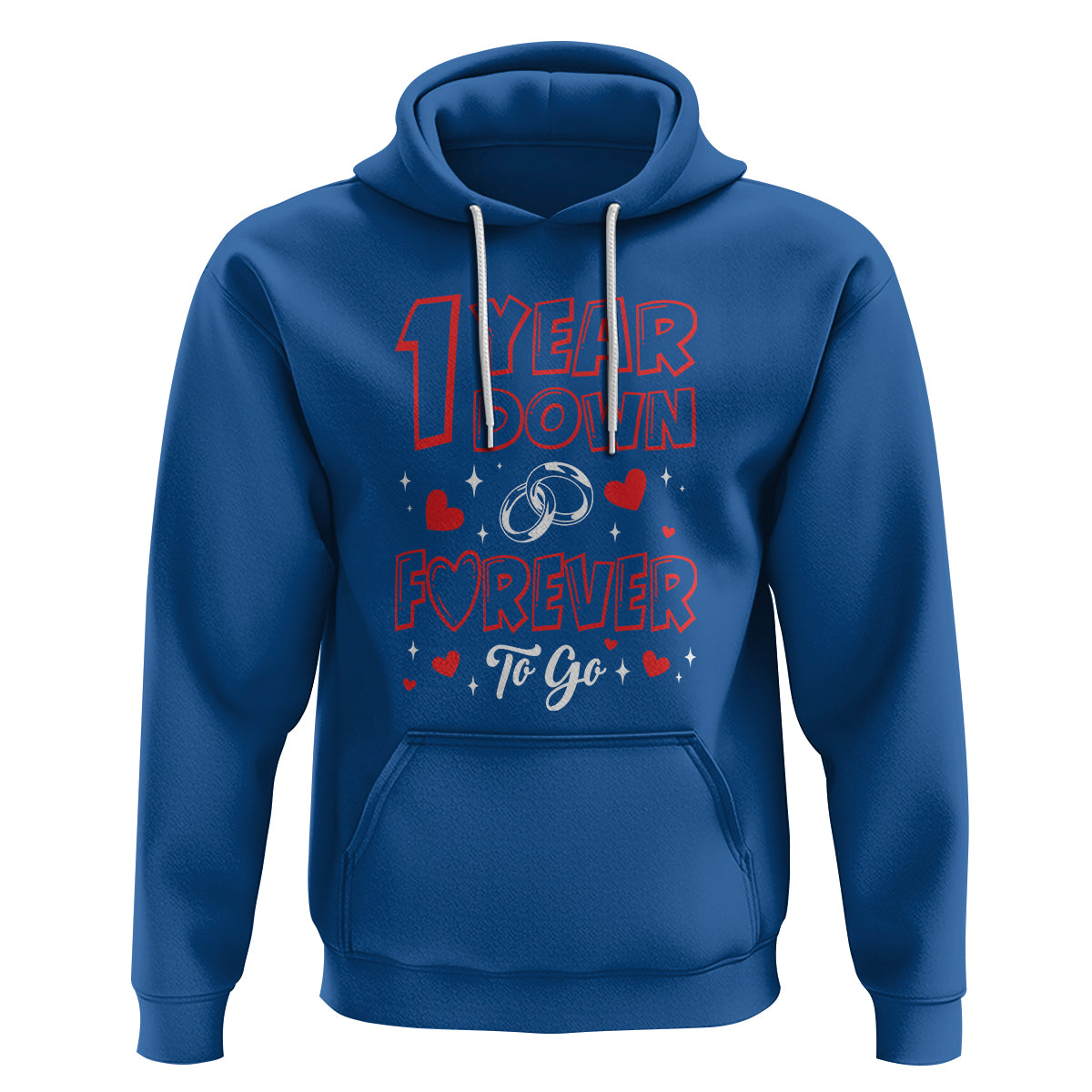 1st Wedding Anniversary Hoodie 1 Year Down Forever To Go Marriage Couple - Wonder Print Shop