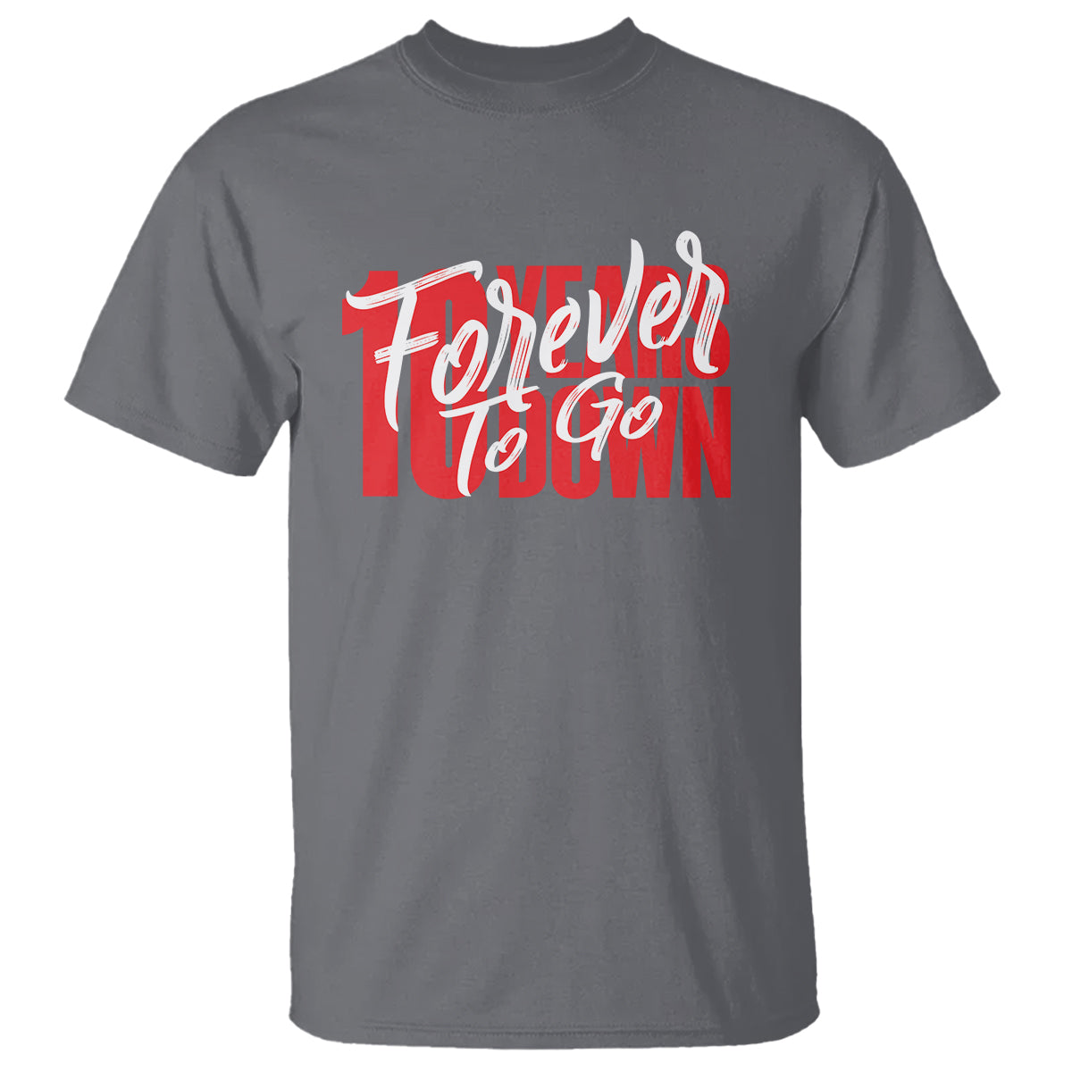 10th Wedding Anniversary T Shirt 10 Years Down Forever To Go Marriage Couple - Wonder Print Shop