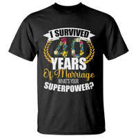 40th Wedding Anniversary T Shirt I Survived 40 Years Of Marriage What's Your Superpower? - Wonder Print Shop