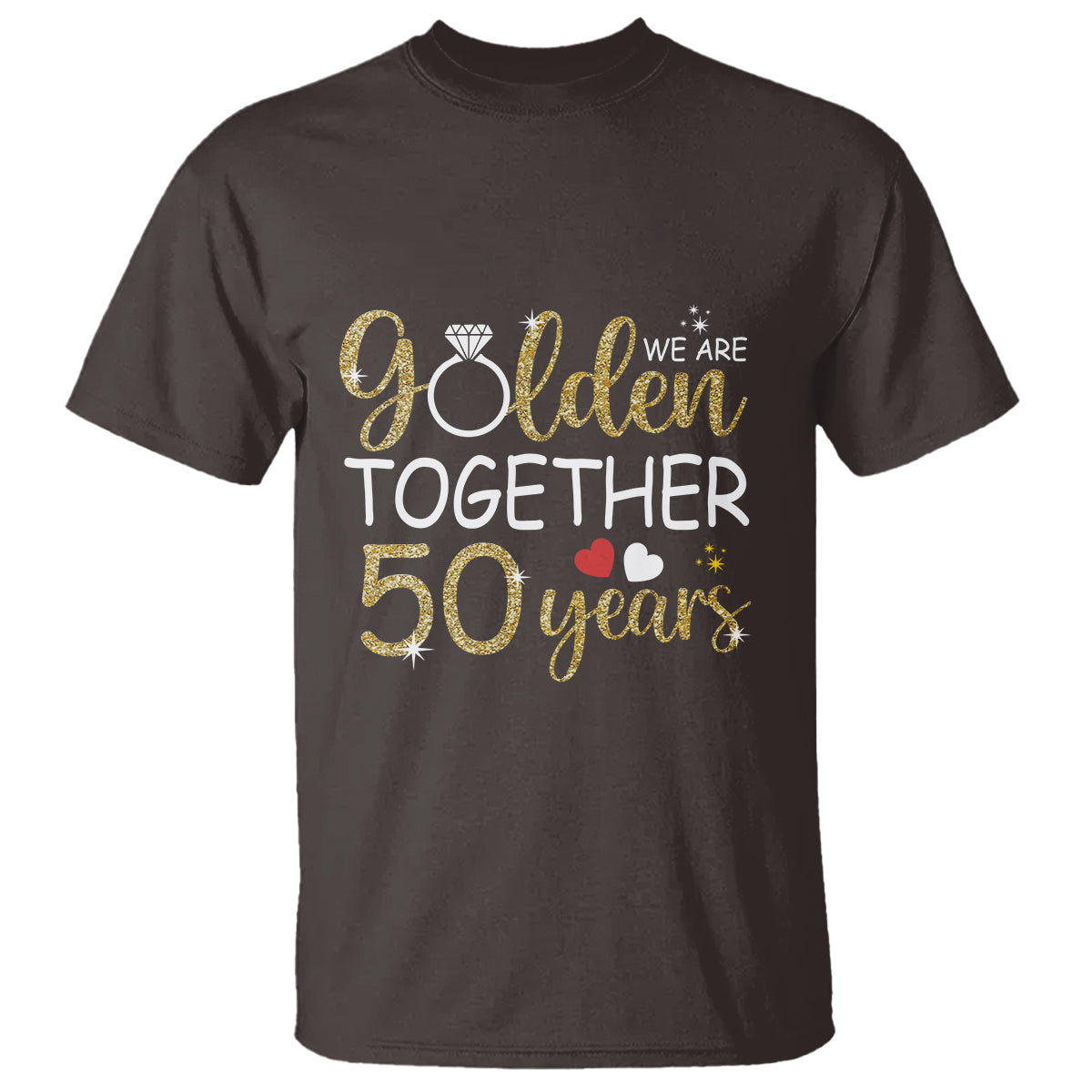 50th Wedding Anniversary T Shirt We Golden Together 50 Years - Wonder Print Shop