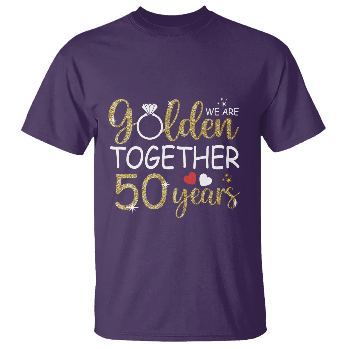 50th Wedding Anniversary T Shirt We Golden Together 50 Years - Wonder Print Shop