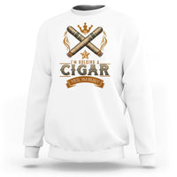 Cigar Lover Sweatshirt I'm Holding A Cigar Yes I'm Busy - Wonder Print Shop