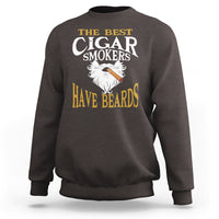 Cigar Lover Sweatshirt The Best Cigar Smokers Have Beards - Wonder Print Shop