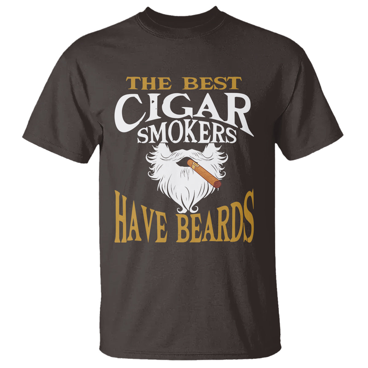 Cigar Lover T Shirt The Best Cigar Smokers Have Beards - Wonder Print Shop