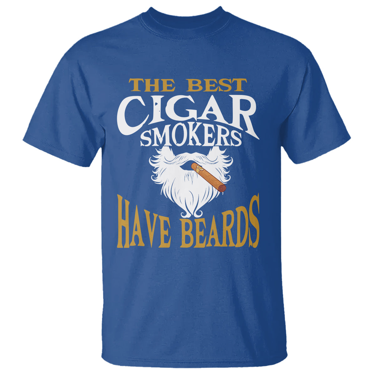 Cigar Lover T Shirt The Best Cigar Smokers Have Beards - Wonder Print Shop