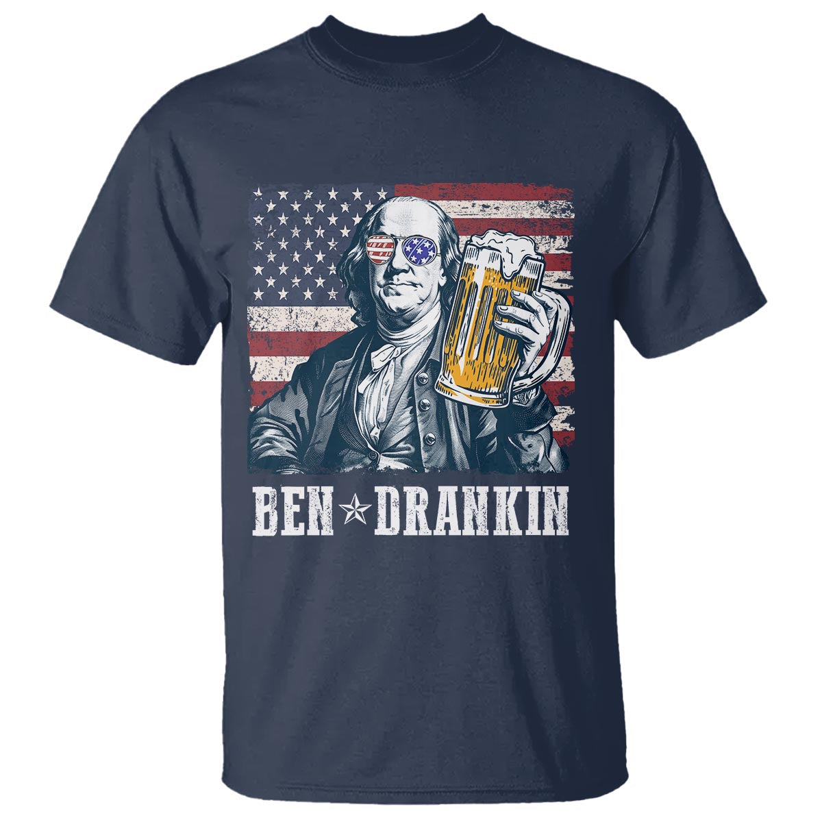 Funny 4th Of July Drinking T Shirt Ben Drankin Benjamin Franklin Patriotic Party - Wonder Print Shop