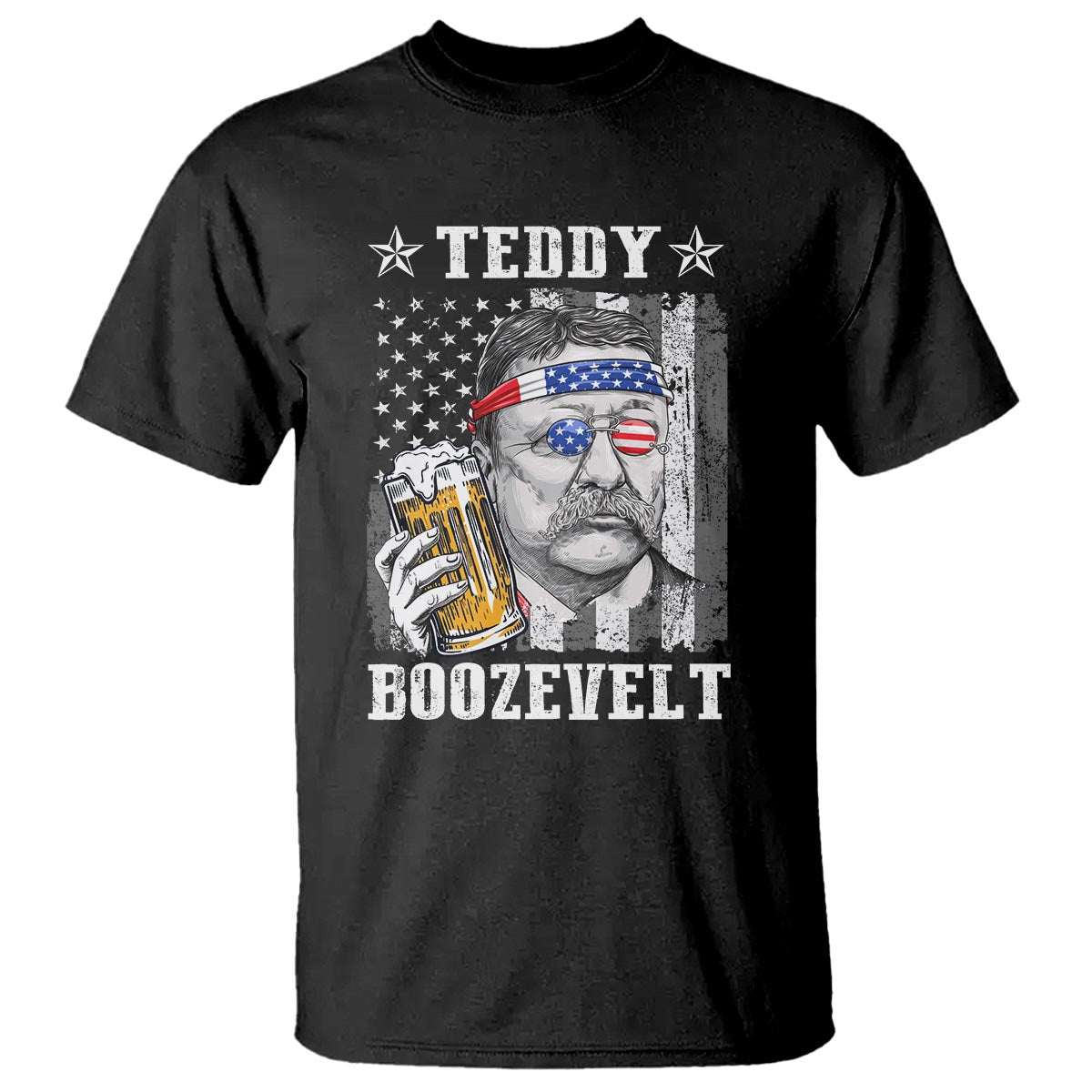 Funny 4th Of July Drinking T Shirt Teddy Boozevelt Theodore Roosevelt Patriotic Party - Wonder Print Shop
