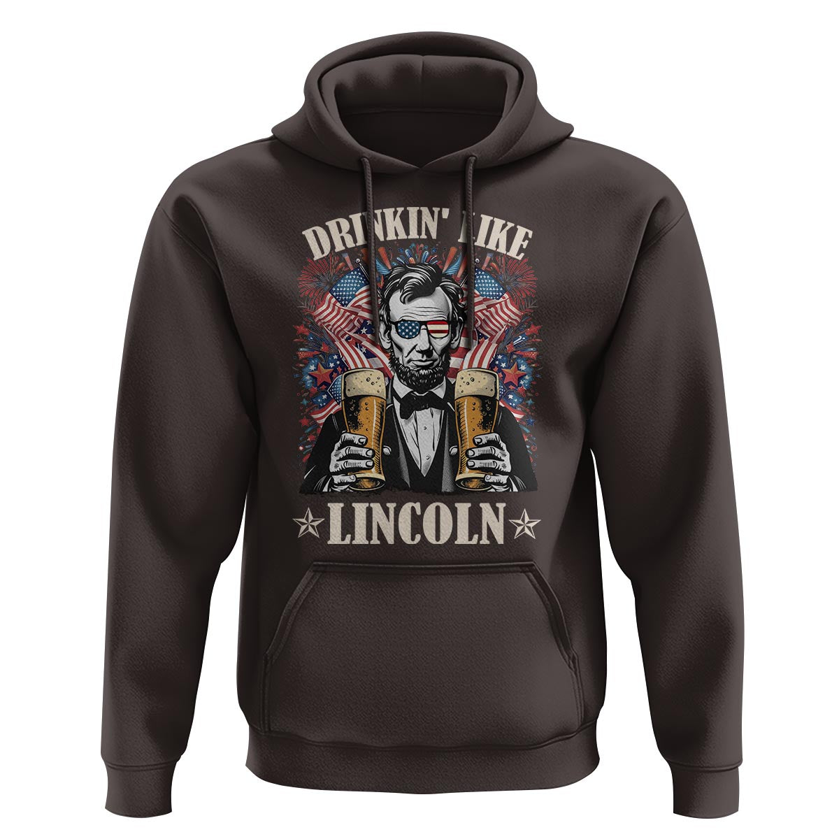 Funny 4th Of July Hoodie Drinking Like Lincoln Patriotic Party - Wonder Print Shop