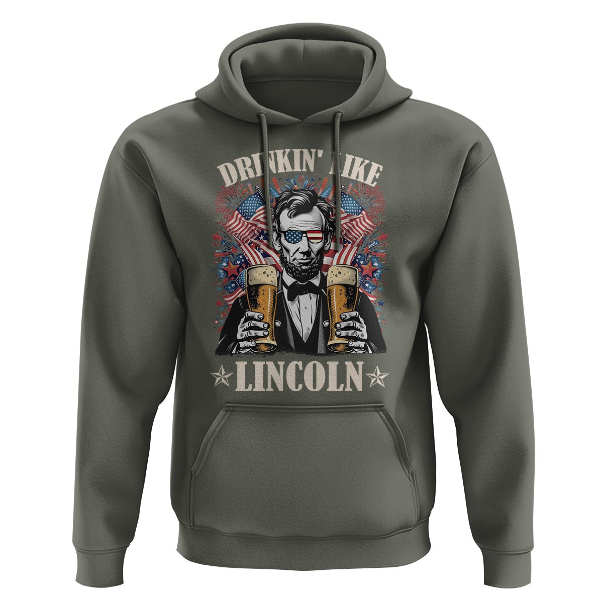 Funny 4th Of July Hoodie Drinking Like Lincoln Patriotic Party - Wonder Print Shop