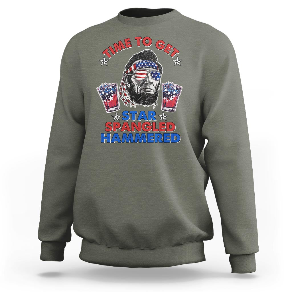 Funny 4th Of July Drinking Sweatshirt Time To Get Star Spangled Hammered Abraham Lincoln Patriotic Party - Wonder Print Shop
