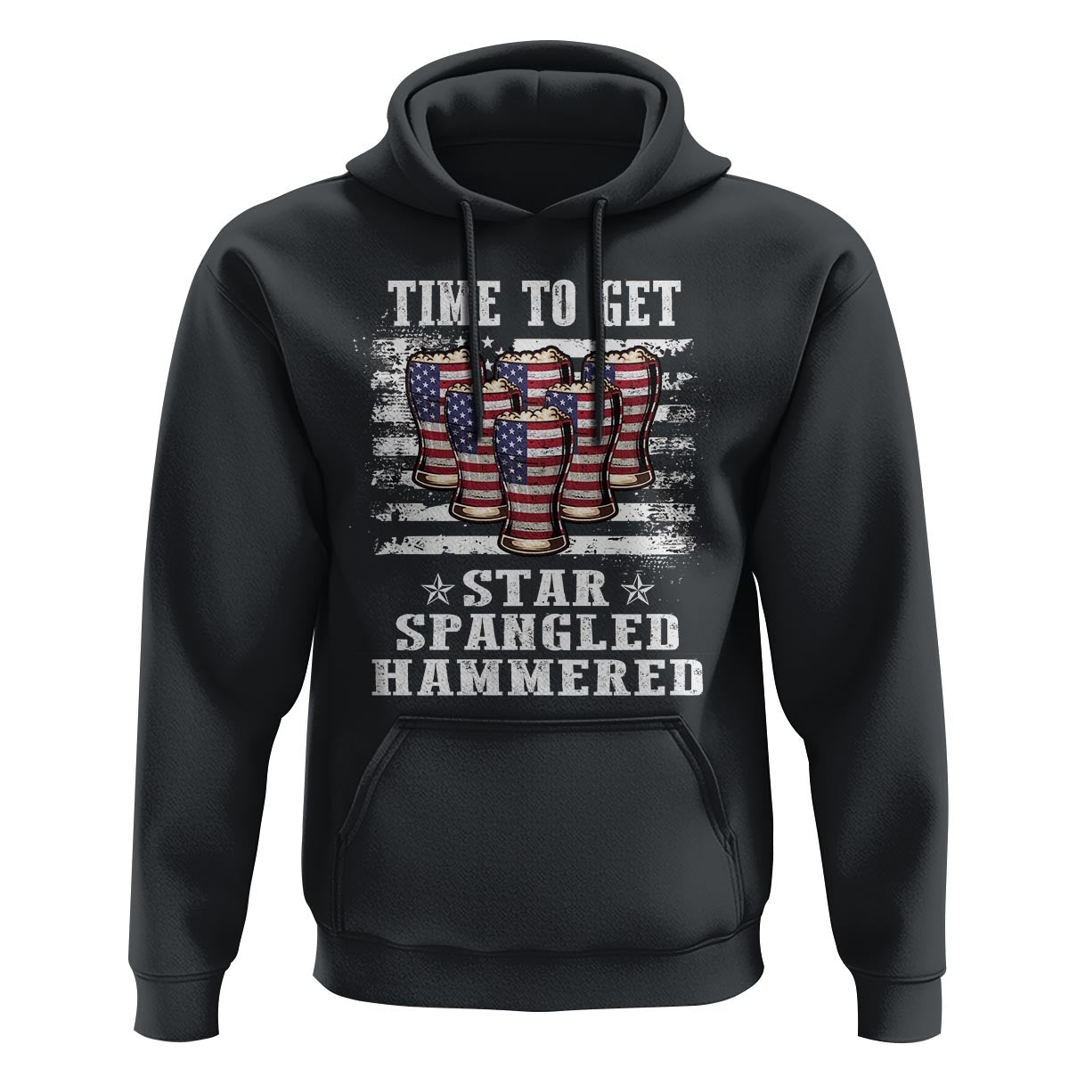 Funny 4th Of July Drinking Hoodie Time To Get Star Spangled Hammered Patriotic Party - Wonder Print Shop