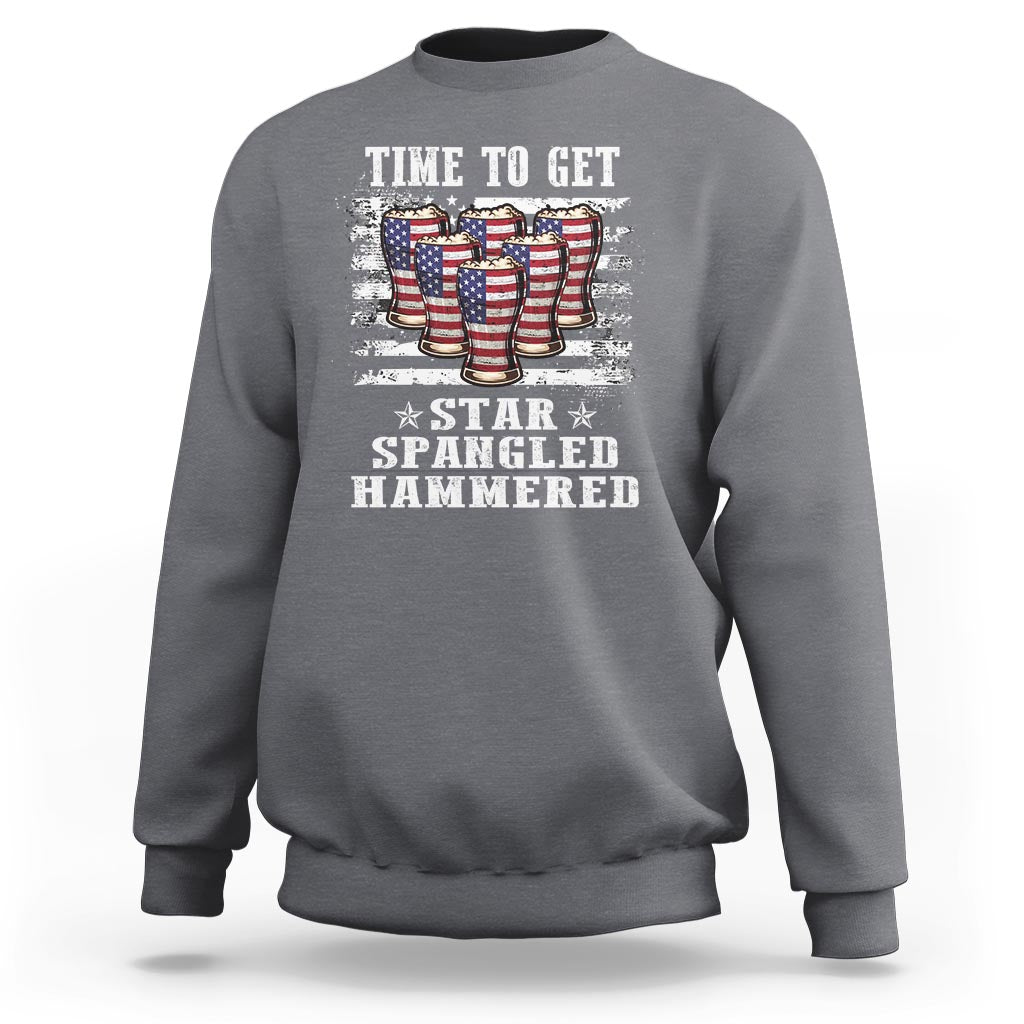 Funny 4th Of July Drinking Sweatshirt Time To Get Star Spangled Hammered Patriotic Party - Wonder Print Shop
