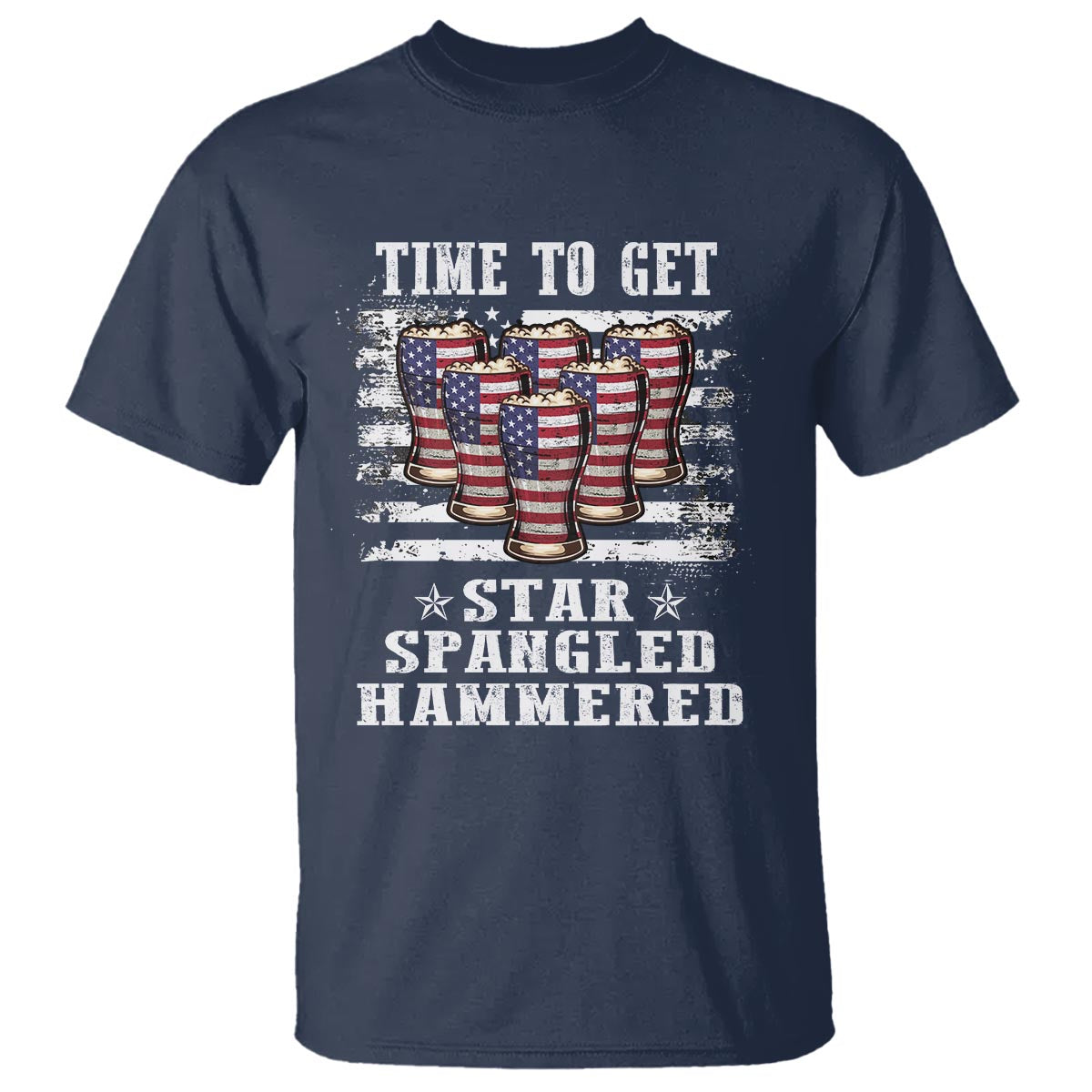 Funny 4th Of July Drinking T Shirt Time To Get Star Spangled Hammered Patriotic Party - Wonder Print Shop