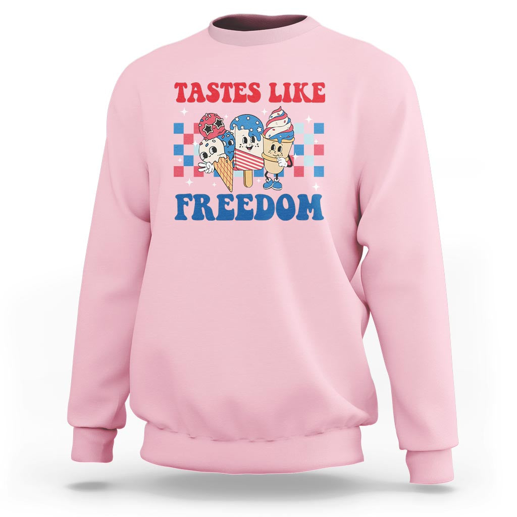 Funny 4th Of July Sweatshirt Tastes Like Freedom American Ice Cream - Wonder Print Shop
