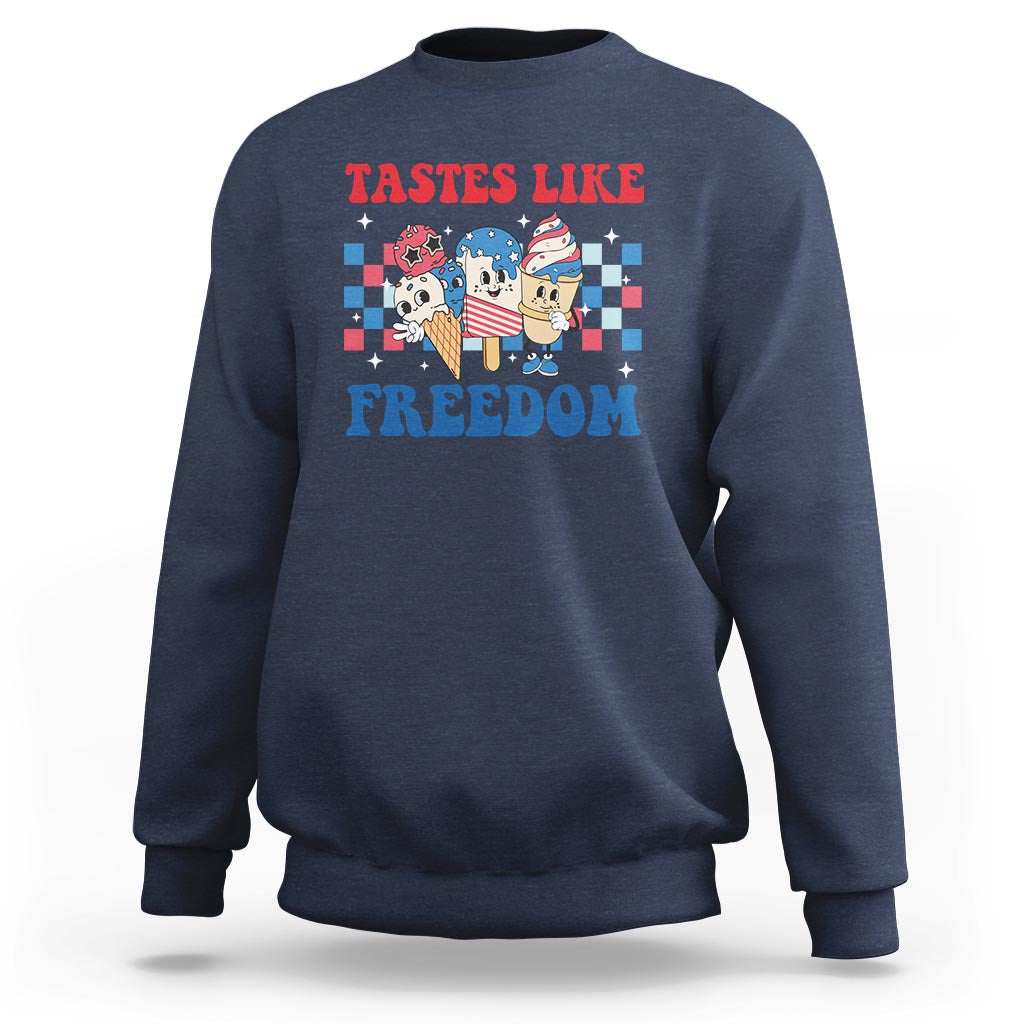 Funny 4th Of July Sweatshirt Tastes Like Freedom American Ice Cream - Wonder Print Shop