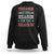 Funny 4th Of July Sweatshirt Treason Is The Reason For The Season - Wonder Print Shop