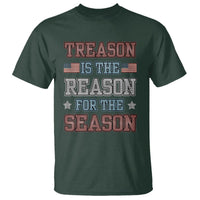 Funny 4th Of July T Shirt Treason Is The Reason For The Season - Wonder Print Shop