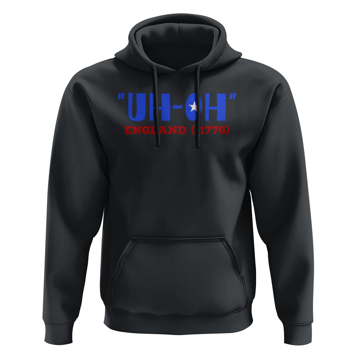 Funny 4th Of July Hoodie Uh-Oh England 1776 - Wonder Print Shop