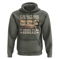 We The People American Patriotic Hoodie It Doesn't Need To Be Rewritten It Needs To Be Reread - Wonder Print Shop