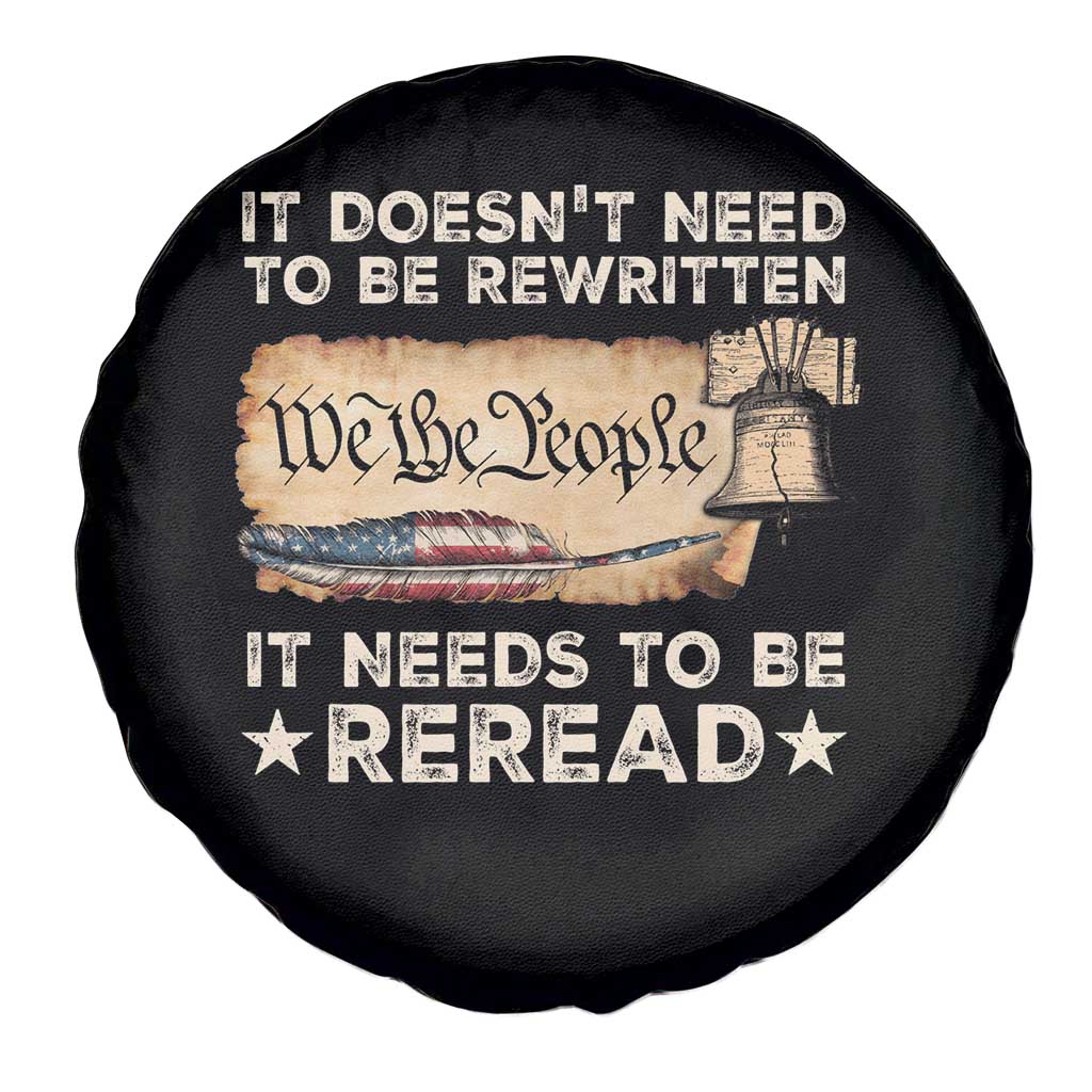 We The People American Patriotic Spare Tire Cover It Doesn't Need To Be Rewritten It Needs To Be Reread