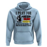 Orange Shirt Day Hoodie I Pray For The Children Who Never Made It Home - Wonder Print Shop
