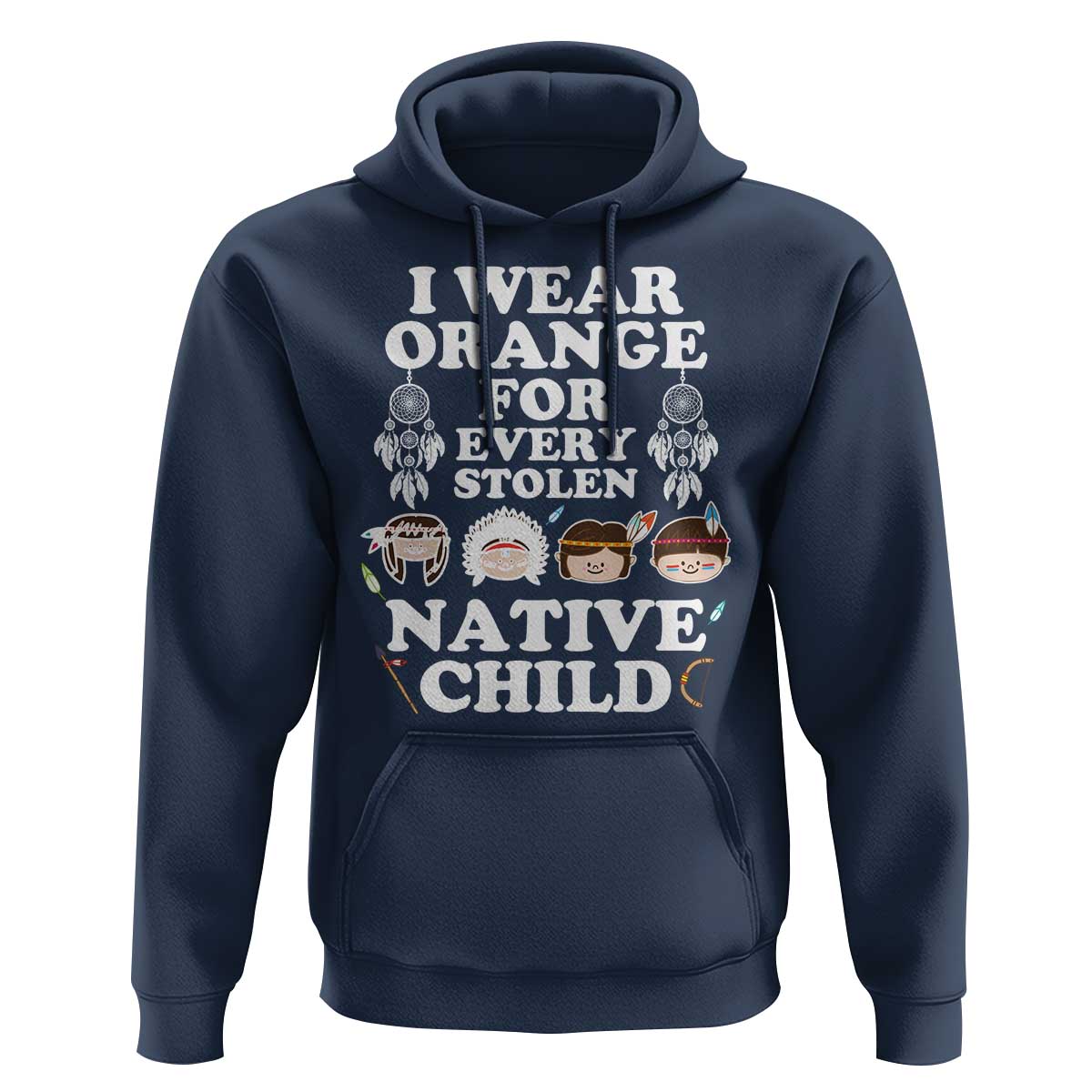Orange Shirt Day Hoodie Wear Orange For Every Stolen Native Child - Wonder Print Shop