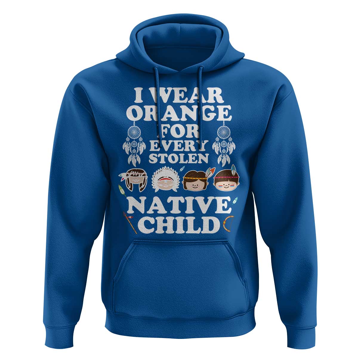 Orange Shirt Day Hoodie Wear Orange For Every Stolen Native Child - Wonder Print Shop