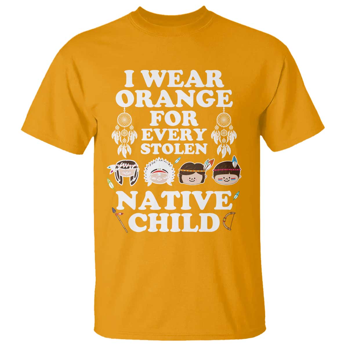 Orange Shirt Day T Shirt Wear Orange For Every Stolen Native Child - Wonder Print Shop