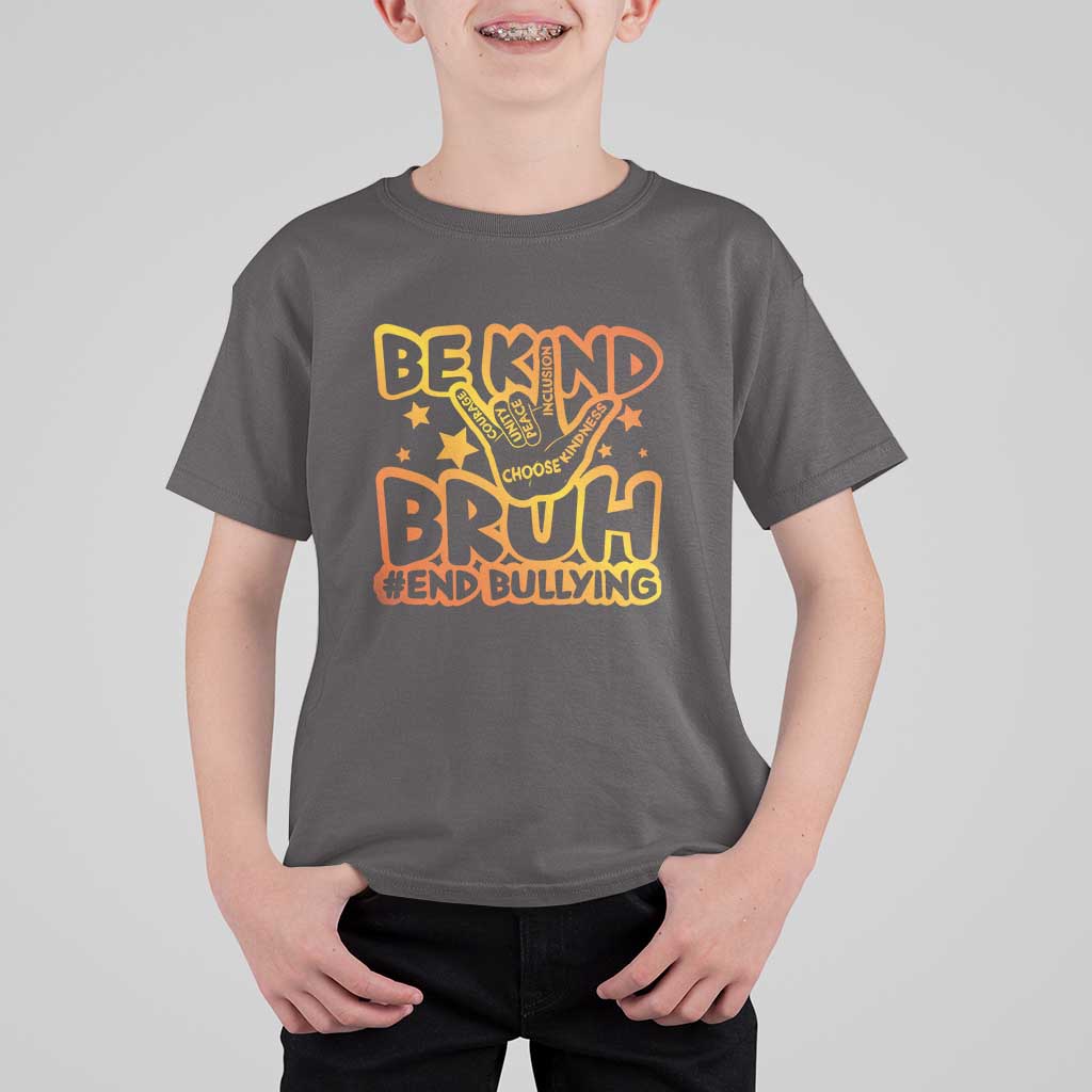 Unity Day T Shirt For Kid Be Kind Bruh End Bullying - Wonder Print Shop