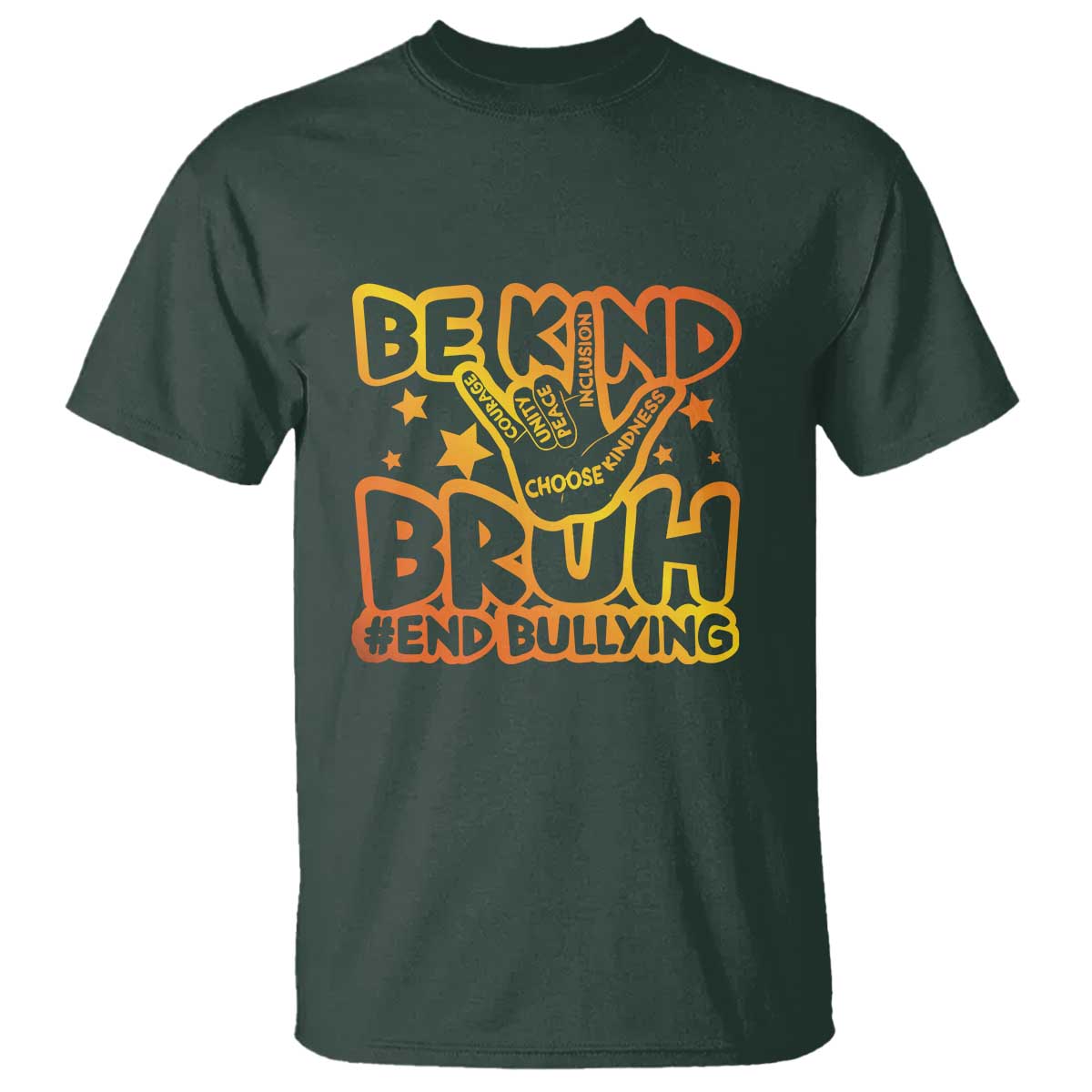 Unity Day T Shirt Be Kind Bruh End Bullying - Wonder Print Shop