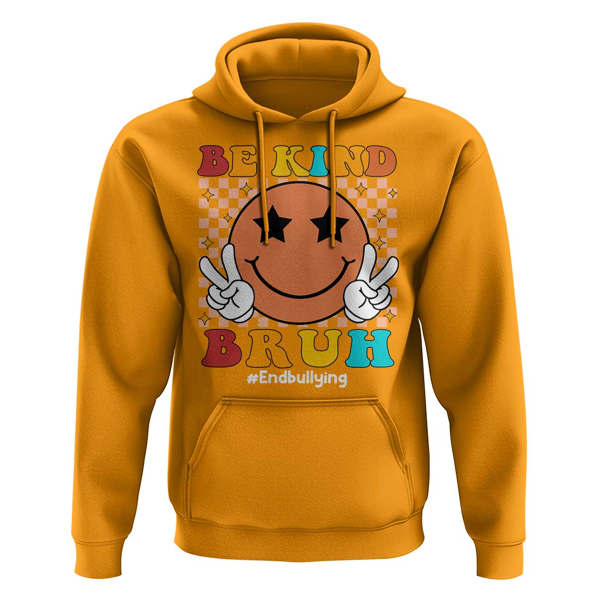 Anti Bullying Hoodie Be Kind Bruh Unity Day Orange Groovy