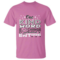 Be Kind T Shirt One Kind Word Can Change Someone's Entire Day Unity Day Anti Bullying - Wonder Print Shop