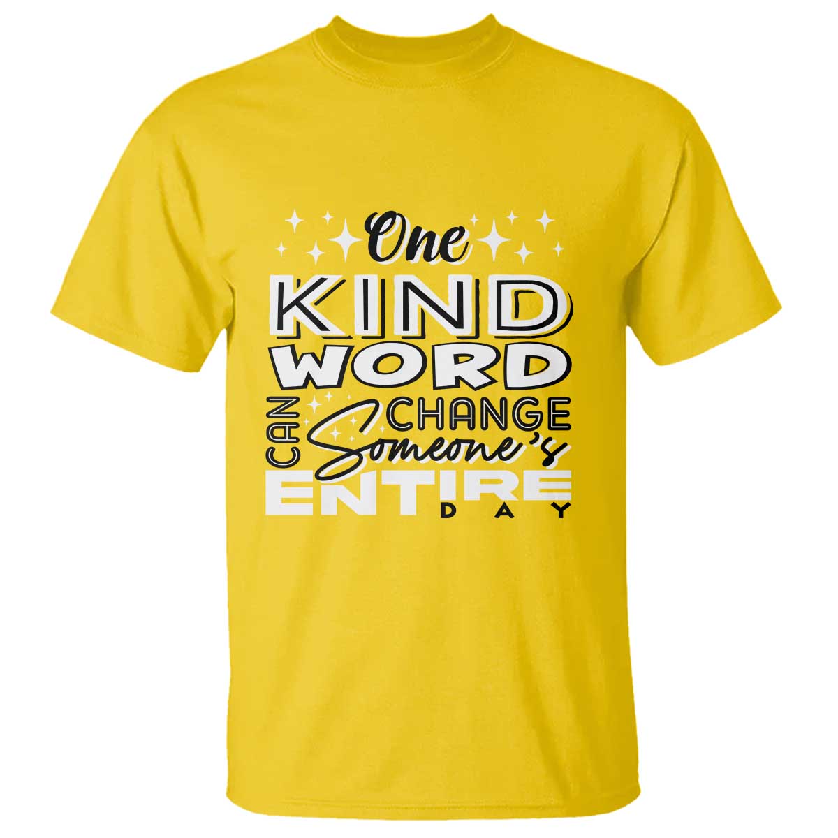 Be Kind T Shirt One Kind Word Can Change Someone's Entire Day Unity Day Anti Bullying - Wonder Print Shop