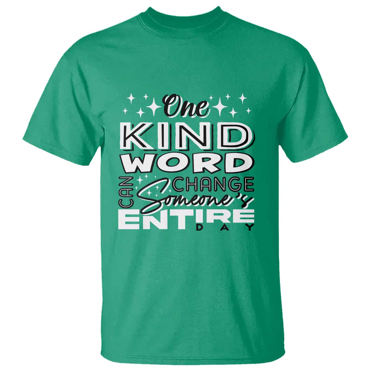 Be Kind T Shirt One Kind Word Can Change Someone's Entire Day Unity Day Anti Bullying - Wonder Print Shop