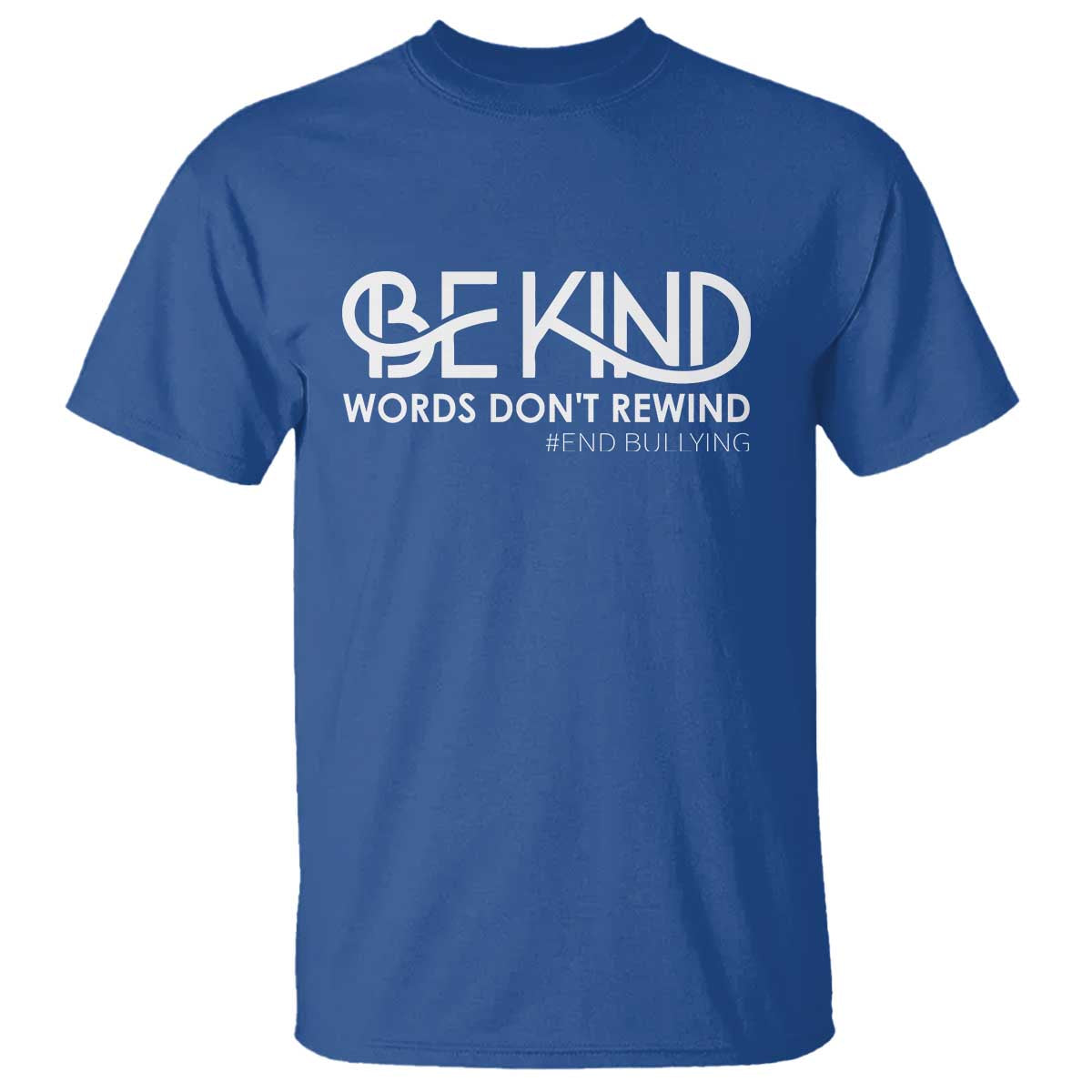 Be Kind T Shirt Words Don't Rewind Unity Day Anti Bullying - Wonder Print Shop