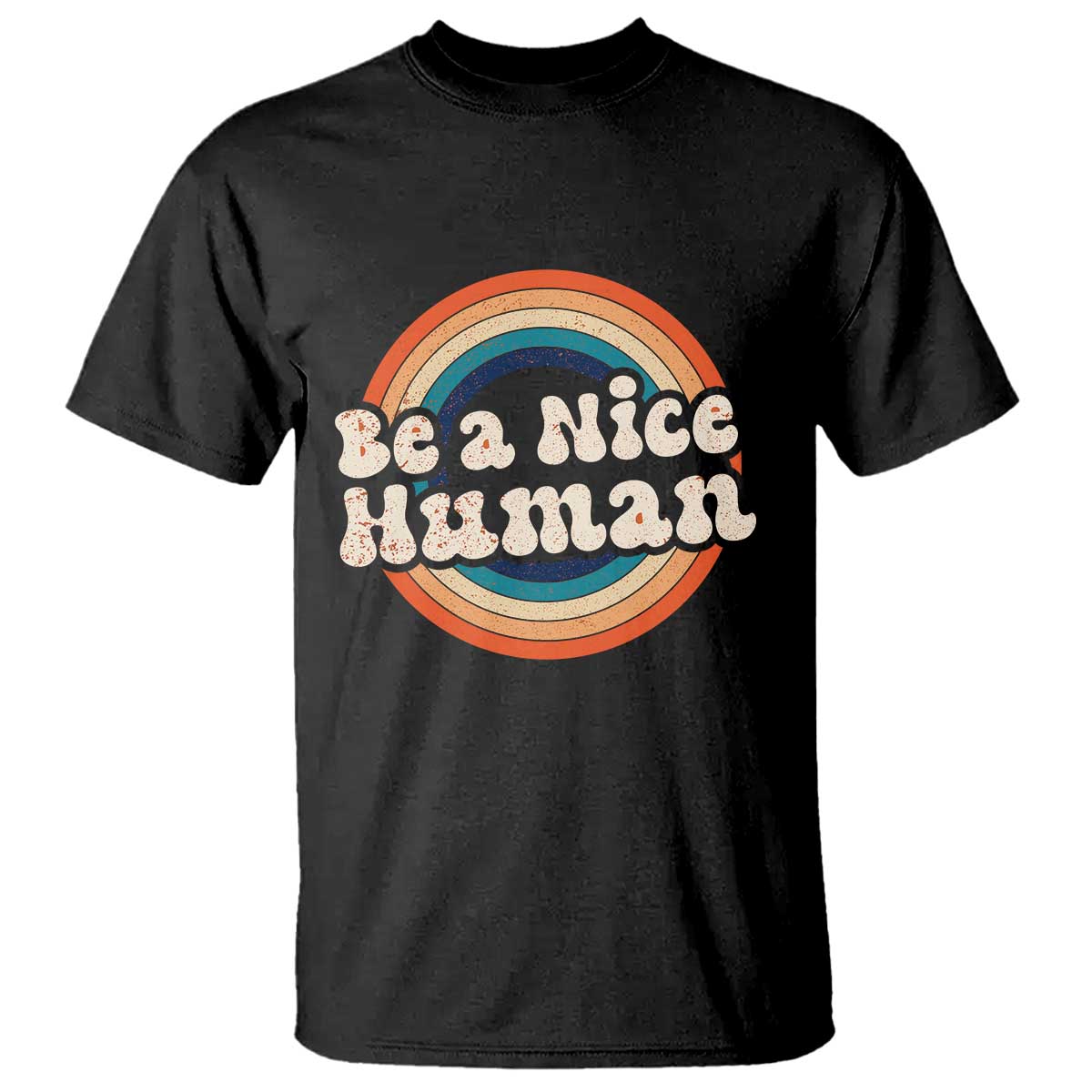 Anti Bullying T Shirt Be A Nice Human Untity Day - Wonder Print Shop