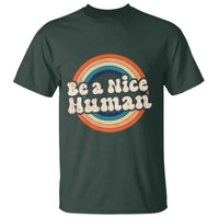 Anti Bullying T Shirt Be A Nice Human Untity Day - Wonder Print Shop
